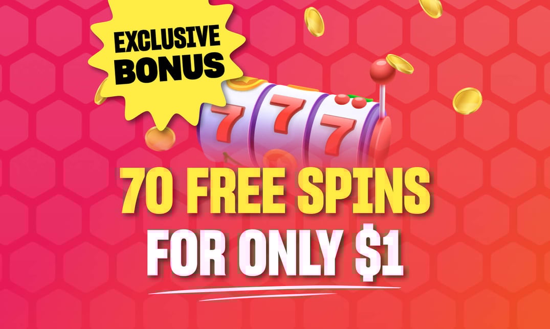 70 Spins for $1